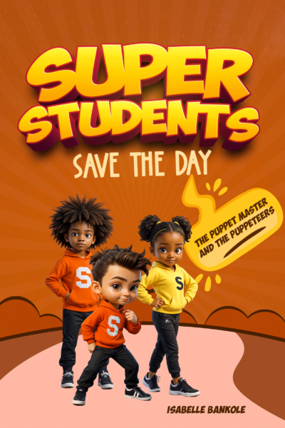 Super students save the day (The puppet master and the puppeteers)