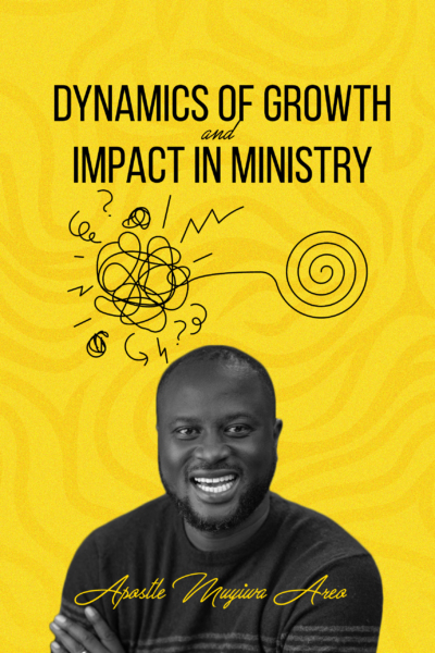 Dynamics of growth and impact in ministry