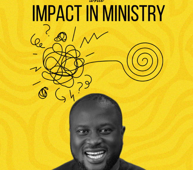 Dynamics of growth and impact in ministry