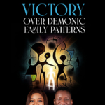 Victory of Demonic Family Pattern