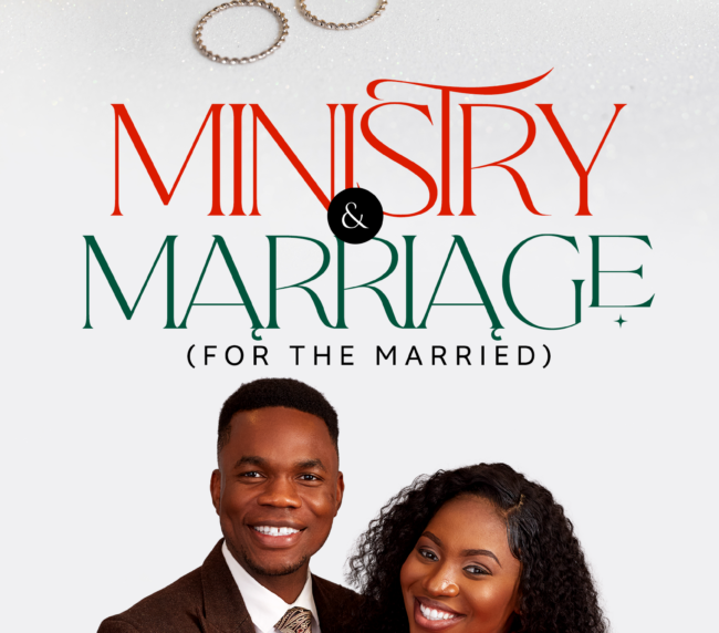 Ministry and Marriage (For the Married)