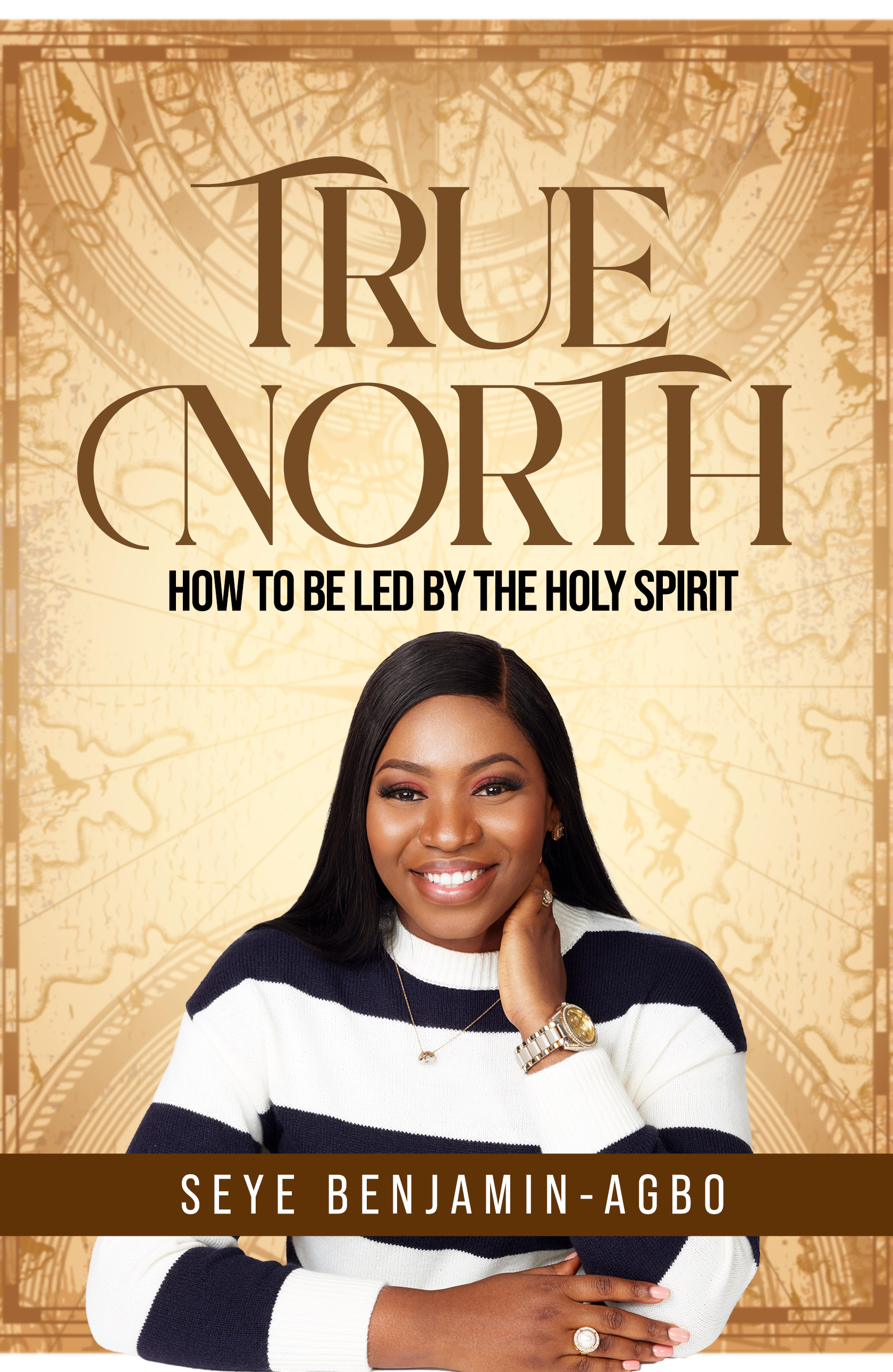 True North (How To Be Led By The Spirit Of God)