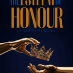 The Esteem of Honour