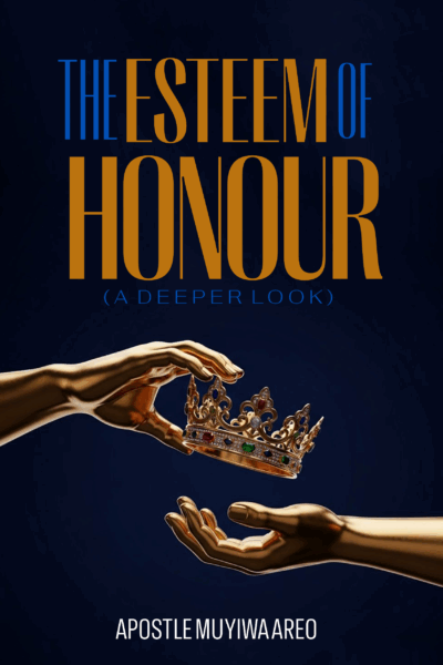 The Esteem of Honour