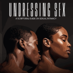 Undressing Sex