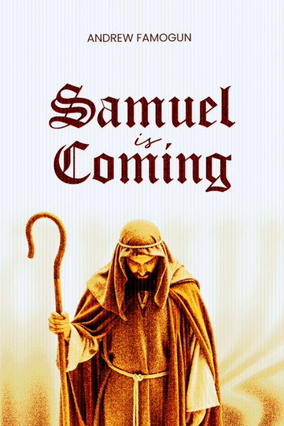 Samuel Is Coming