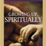 Growing up spiritually