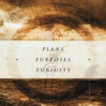 Plans purpose and pursuit