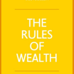 The Rules of Wealth