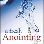 A fresh anointing