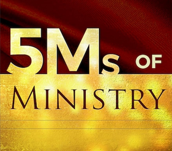 5Ms of ministry