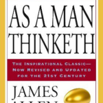 As a Man Thinketh