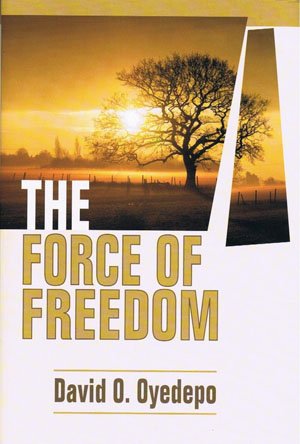 The Force of Freedom