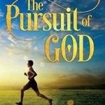 The Pursuit of God