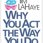 Why you act the way you do