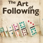 The Art of Following