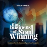The business of soul wining