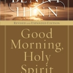 Good morning Holy Spirit