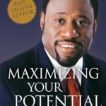 Maximizing your potential