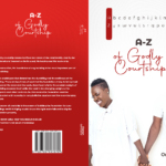 A-Z of godly courtship